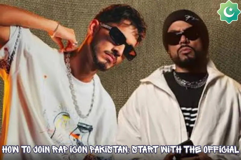 how to apply for rap icon pakistan: complete application and audition guide