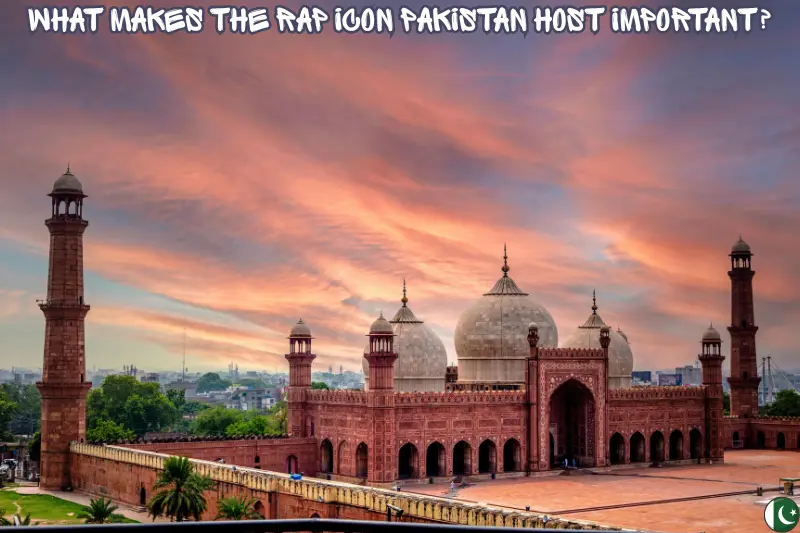 What Makes the Rap Icon Pakistan Host Important?