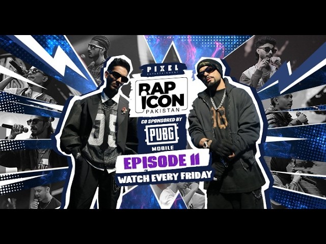 Rap Icon Pakistan Episode 11
