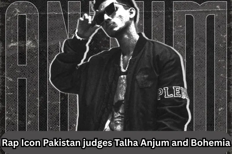 rap icon pakistan judges Talha Anjum and Bohemia