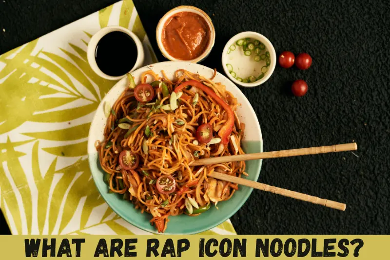 what are rap icon noodles
